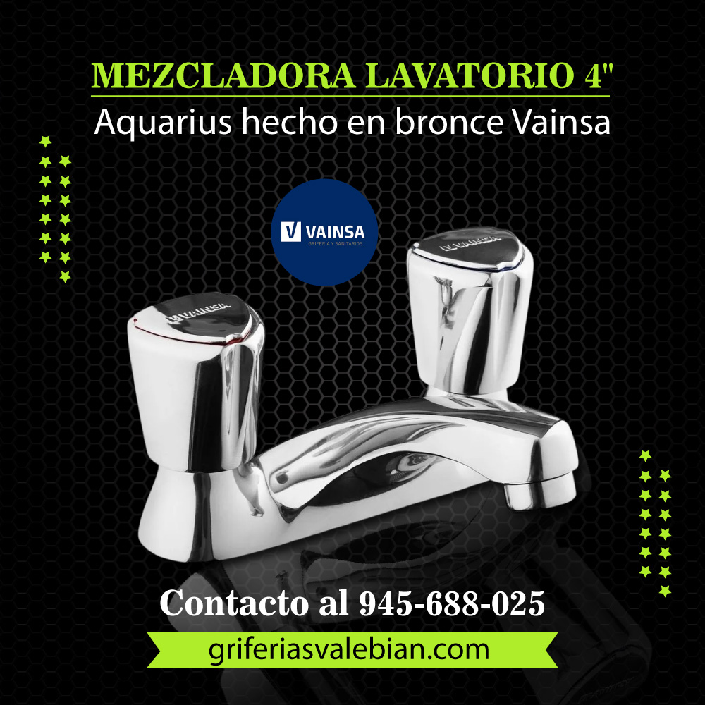 Mezcladora para lavatorio 4" aquarius hecho en bronce Vainsa
